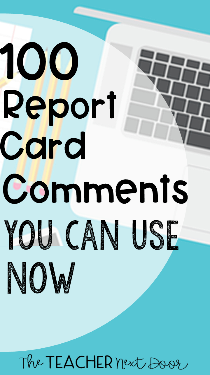 100 Report Card Comments You Can Use Now Intended For Summer School Progress Report Template