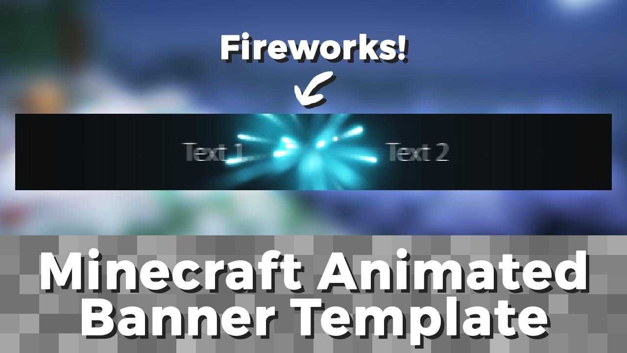 Advanced .gif Minecraft Animated Banner Template – "fireworks" Within Animated Banner Template