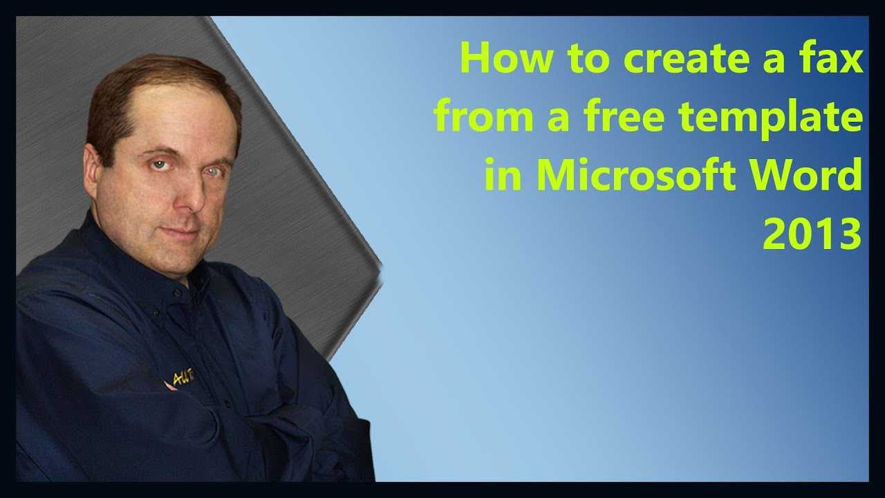 How To Create A Fax From A Free Template In Microsoft Word 2013 Pertaining To Fax Template Word 2010