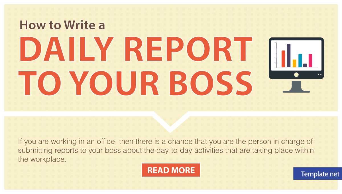 How To Write A Daily Report To Your Boss – 11+ Templates In With Regard To Employee Daily Report Template