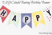 Let's Make It Lovely: Diy Colorful Bunting Birthday Banner pertaining to Diy Birthday Banner Template