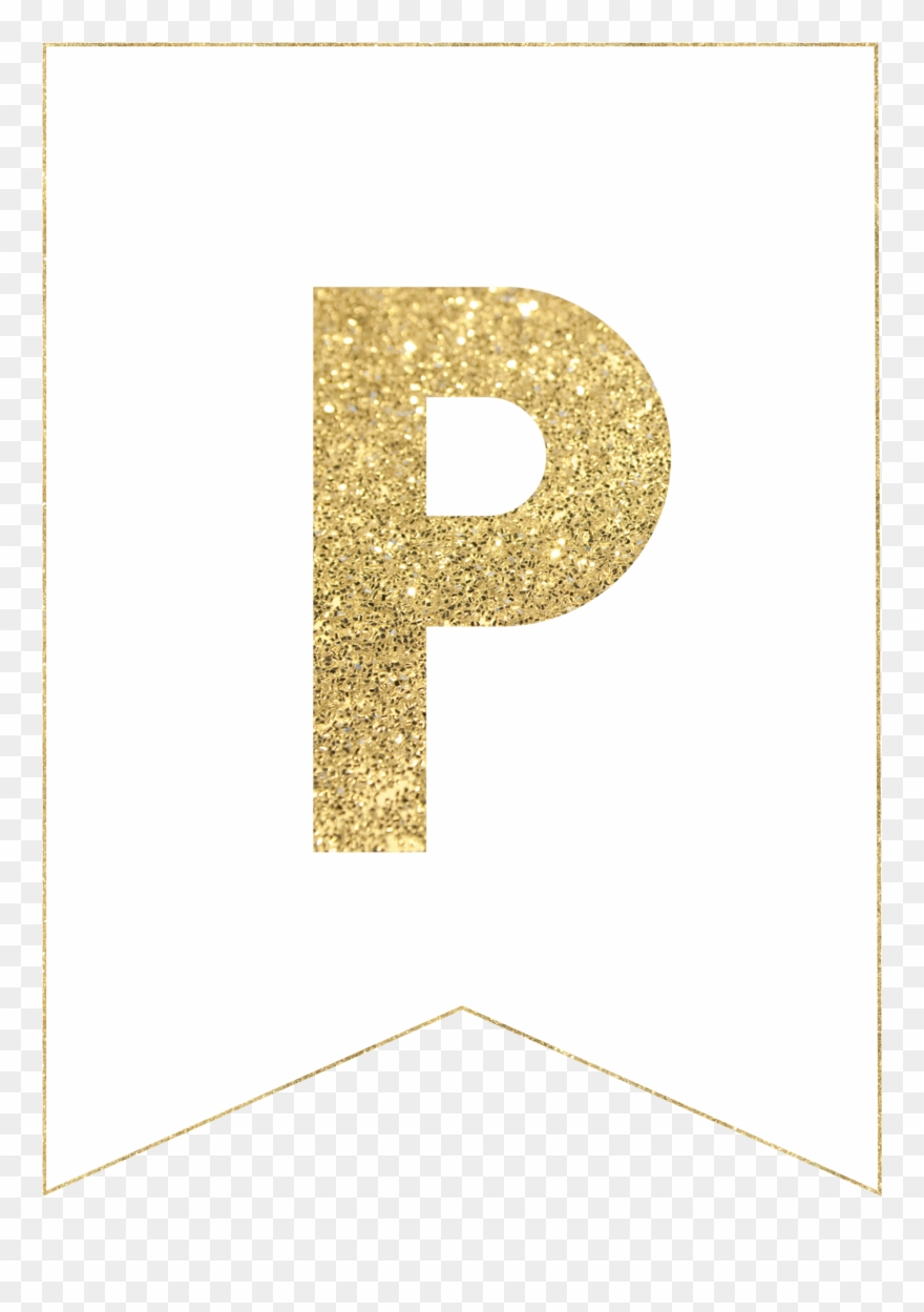 P Gold Alphabet Banner Letter – Gold Letter Banner Printable With Regard To Printable Letter Templates For Banners