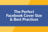 The Perfect Facebook Cover Photo Size &amp; Best Practices (2020 throughout Facebook Banner Size Template